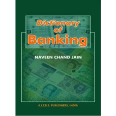 Dictionary of Banking, 1/Ed. (H.B.)
